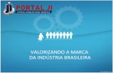 Portal ji - Valorizando a marca da indústria Brasileira