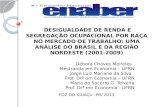 Desigualdade de renda e segregação ocupacional por raça no mercado de trabalho uma análise do brasil e da região nordeste (2001 2009)