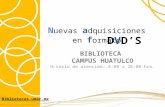 Nuevos Adquisiciones En Formatos Dvd