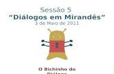 Sessão 5: Diálogos em Mirandês