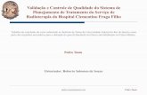 Validação e Controle de Qualidade do Sistema de Planejamento de Tratamento do Serviço de Radioterapia do Hospital Clementino Fraga Filho