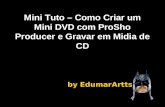 Mini Tuto – Como Criar Um Mini Dvd