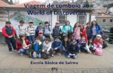 Visita de estudo ao World of Discoveries