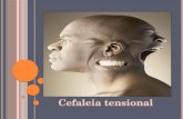 Cenfaléia Tensional- Um mal que aflinge a maioria da população brasileira.