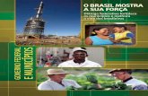 Governo Federal e Municípios - O Brasil Mostra a sua Força