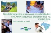 Desdobramentos e (novas) possibilidades em AMP:algumas experiências na EMBRAPA com Fernando A. Hello