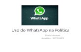 O uso do Whats App na política