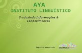 AYA Instituto Linguístico (apresentação em português) 2013-jan
