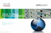 Cisco & VMware partnership overview July 20, 2011