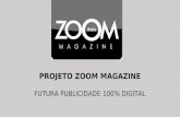 Projeto zoom magazine