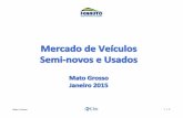 Dados Mercado Seminovos e usados Janeiro de 2015