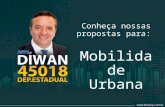 Candidato Diwan - Propostas de mobilidade urbana