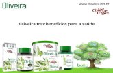 Oliveira traz benefícios para a saúde