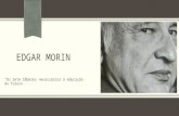 Edgar Morin - Os sete saberes necessários à educação do futuro