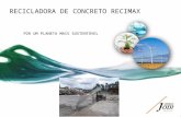 Recicladora de concreto Recimax