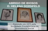 Março -  Abrigo de idosos Helena Dornfeld em obras