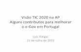Visão TIC 2020 na AP - Contributos de Luís Vidigal