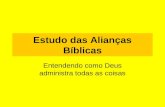 Estudo das alianças bíblicas