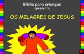 40 Os milagres de Jesus / 40 the miracles of jesus portuguese