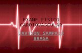 Exame Físico Cardiologia (Davyson Sampaio Braga)