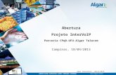Projeto InterVoIP - Parceria CPqD - UFU - Algar Telecom - I Workshop CPqD de Inovação Tecnológica em VoIP Peering