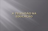 A Tv Na Educação