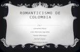 Romanticismo de colombia