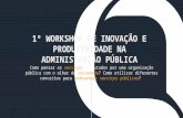 Workshop   Redesenho de Serviços Públicos