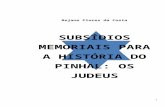 Subsídios Memoriais Para a História Do Pinhal: Os Judeus