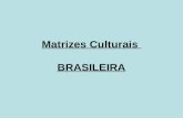 Matrizes Culturais Brasileira - Outro Bom Modelo de Powerpoint