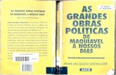 As Grandes Obras Políticas de Maquiavel a Nossos Dias. Jean-Jacques Chevallier. Rio de Janeiro_ Agir, 1999