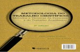 Livro - Metodologia do Trabalho Cientifico, mÃƒÂ©todos e tÃƒÂ©cnicas de pesquisa e do trabalho academico - 2 ed (Prodanov & Freitas, 2013)