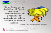 Como Implantar Programa de Qualildade de Vida No Serviço Publico - AnaMagnoliaMendes - QVT