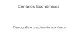 Cenários Econômicos -Noções de Demografia e Mercado de Trabalho