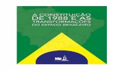 A Constituição de 1988 e as Transformações Do Estado Brasileiro