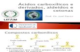 IEQ-602 - Parte 5 - Ácidos Carboxílicos e Derivados, Aldeídos e Cetonas