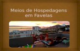 Meios de Hospedagem Em Favelas