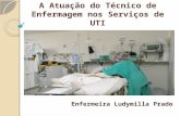Minicurso- A Atuação Do Técnico de Enfermagem Nos Serviços de UTI