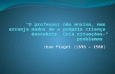 Apresentação Jean Piaget