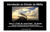 Estudo da Bíblia 07 - O juízo Final: Sinais