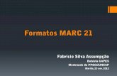Fabricio Assumpcao Formatos MARC 21 23 Nov 2012