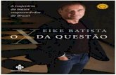Livro O X DA QUESTÃO - Eike Batista
