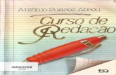 ABREU, Antônio Suárez. Curso de Redação. 11 Ed. São Paulo.. Editora Ática, 2000