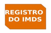 Registro - Cadastro de IMDS