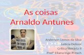 As Coisas - Arnaldo Antunes