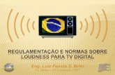 Regulamentação e normas sobre Loudness para TV Digital