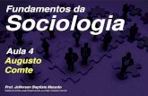 Sociologia Aula4 Augusto Comte