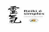 Reiki é Simples a Filosofia de Vida Do Reiki