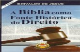 A Bíblia Como Fonte Histórica Do Direito - Erivaldo de Jesus