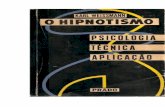 O HIPNOTISMO psicologia, tecnica e aplicação.doc